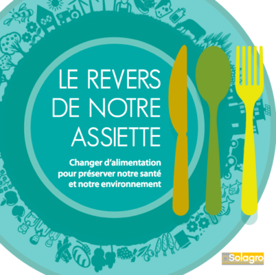 Le revers de notre assiette